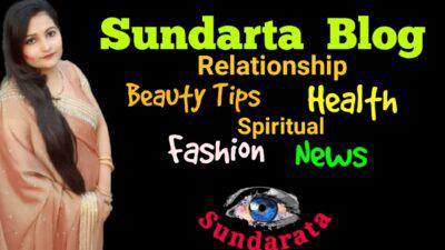 Sundarta Blog - Health Tips, Beauty Tips, Spiritual, Relationship