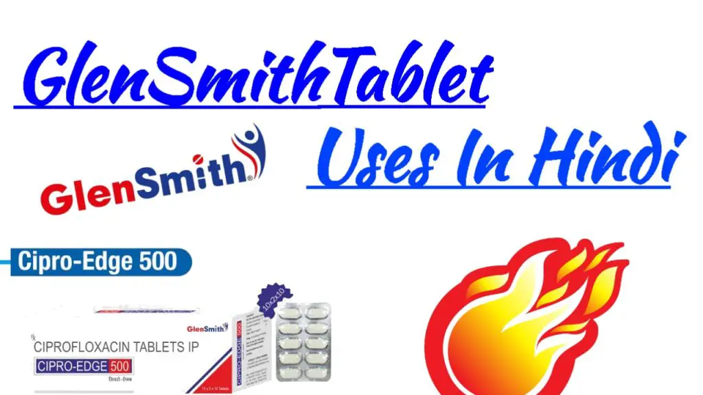 glen smith tablet uses in hindi